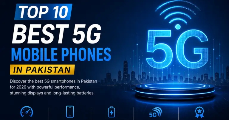 10 Best 5G Mobile Phones in Pakistan 2026 | Mobrial